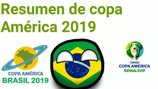 RESUMEN DE LA COPA AMÉRICA 2019 | COUNTRYBALLS