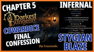 Darkest Dungeon 2 - Infernal Stygian Blaze (hardest difficulty) - Chapter 5 Cowardice - Act 5 Run