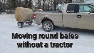 How to move hay round bales without a tractor