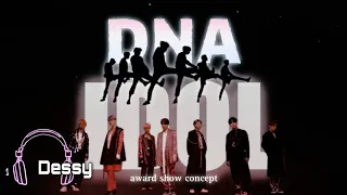 BTS '방탄소년단' • DNA X IDOL | award show concept