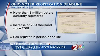 Voter registration deadline Monday night