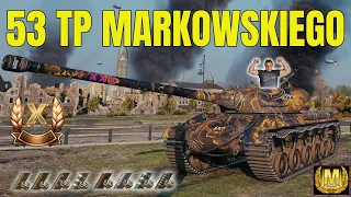 Jak Zmarkowac 53TP Markowskiego  W World Of Tanks!!!