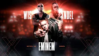 Eminem - Without Me X Wisin y Yandel - Rakata - LR REMIX