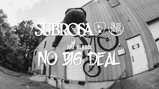 Jiri Blabol - No Big Deal