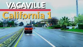VACAVILLE CALIFORNIA | DASH CAM | USA | DRIVING TOURING VIDEO