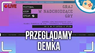 Festiwal Gier Steam: Luty 2021 - PRZEGLĄDAMY DEMKA! | Zapis LIVE