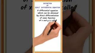 DEFINITION OF EXACT  DIFFERENTIAL EQUATION  #shorts #youtubeshorts    #youtube  #short#youtubeindia