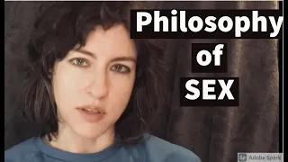 Philosophy of Sex: Provocative Theories of Lacan, Bataille, Freud, Sartre (Philosophy Series Pt. 2)