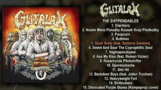 Gutalax - The Shitpendables FULL ALBUM (2021 - Groovy Goregrind)