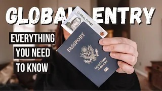 EVERYTHING YOU NEED TO KNOW ABOUT GLOBAL ENTRY | How to APPLY and What to Expect at your INTERVIEW