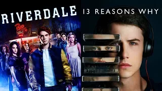 13 Reasons Why vs. Riverdale: Best New Show of 2017