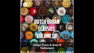 Lange Frans - Testament (Dutch Urban Classics Volume 10)