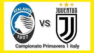 atalanta u19 vs juventus u19 - Campionato Primavera 1- 2022