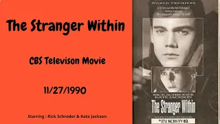The Stranger Within :  1990 CBS Television Movie