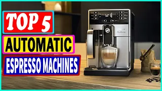 Top 5 Best Automatic Espresso Machines in 2022– Reviews