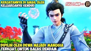 DI PILIH OLEH DEWA MENJADI YANG TERKUAT UNTUK BALAS DENDAM - Alur Cerita Animasi