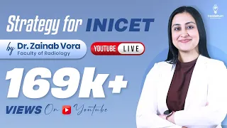 "Strategy for INICET" by Dr. Zainab Vora | Cerebellum Academy