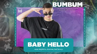BABY HELLO (bumbum Mashup)