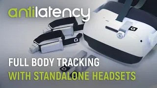 Antilatency - Minimal setup for Full Body Tracking with standalone headsets