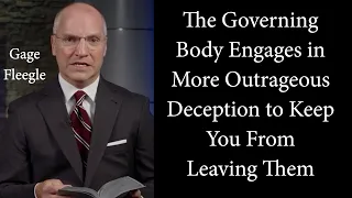 The Governing Body Engages in More Outrageous Deception to Keep You from Leaving Them