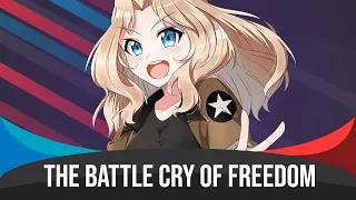 The Battle Cry Of Freedom - Nightcore