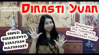 Runtuhnya Dinasti Yuan  & Hubungannya dengan Kerajaan Majapahit Indonesia