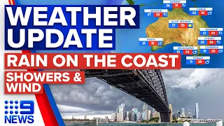 East coast showers, Brisbane wind and rain | Weather | 9 News Australia