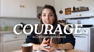 Day 8: Courage | THE GUIDE | Jillene A. Cook