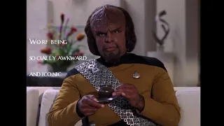 Worf being iconic/socially awkward for 4 and a half minutes straight