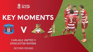 Carlisle United v Doncaster Rovers | Key Moments | Second Round | Emirates FA Cup 2020-21