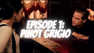 EPISODE 1: THE USUAL: PINOT GRIGIO