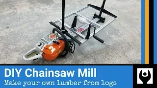 How to Build a Chainsaw Mill from Scratch