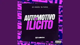 Automotivo Ilícito (feat. MC Madan & Mc Nauan)