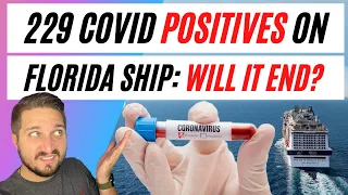 229 Covid Cases PLAGUE Florida Cruise Ship | What Ports Are CLOSED? | Hawaii Cruises Resume TODAY