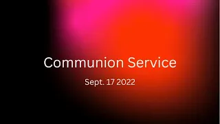 Sunnydale Seventh Day Adventist Church Communion Service