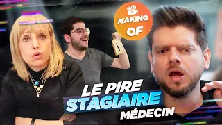 Le Pire Stagiaire Médecin : le making-of