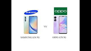 Samsung A34 5G VS Oppo A78 5G