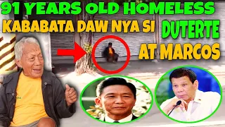 91 YEARS OLD HOMELESS NA KABABATA NILA MARCOS AT DUTERTE TOTOO KAYA ?