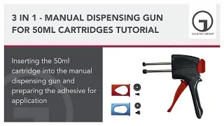 APPLICATION OF ADHESIVES WITH A MANUAL DISPENSING GUN FOR 50 ml CARTRIDGES TUTORIAL | GLUETEC