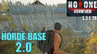 No One Survived (Gameplay) S:3 E:29 - Horde Base 2.0