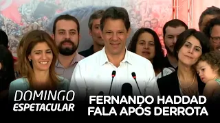 Fernando Haddad fala após derrota contra Jair Bolsonaro