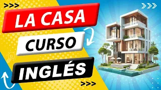 🇺🇸 La casa en INGLÉS 🗽 ❤️ 👉 [ #1 EN EEUU ] 👈