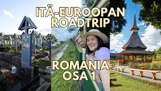 ITÄ-EUROOPAN ROADTRIP | OSA 3 | ROMANIA pt. 1