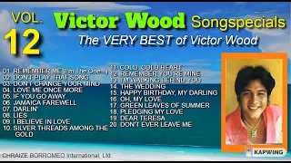 Vol. 12 = The VICTOR WOOD Songspecials = (with Lyrics)