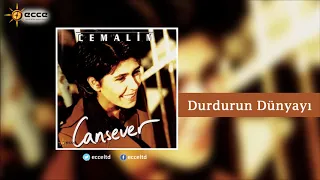 Cansever | Durdurun Dünyayı