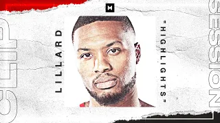 The Damian Lillard INSANE Highlight Reel You Need To See Right Now | CLIP SESSION