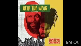 Capleton Ft Chronixx  -  Help The Weak