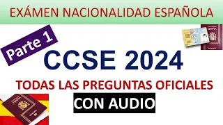 CCSE 2024 PREGUNTAS OFICIALES EXAMEN NACIONALIDAD PARTE 1