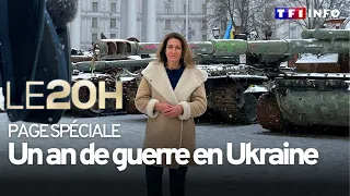 Journal de 20H - Page Spéciale : un an de guerre en Ukraine