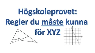 Högskoleprovet: Viktigaste reglerna för Matematisk Problemlösning